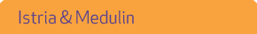Istria & Medulin
