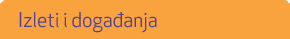 Izleti i doga�anja
