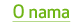 O nama